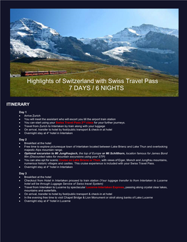 Highlights of Switzerland with Swiss Travel Pass 7 DAYS / 6 NIGHTS