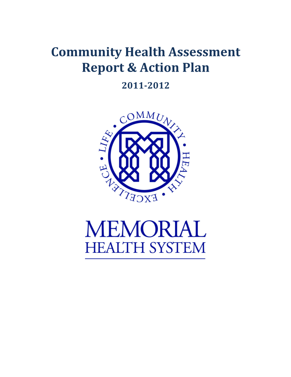 Community Health Assessment Report & Action Plan