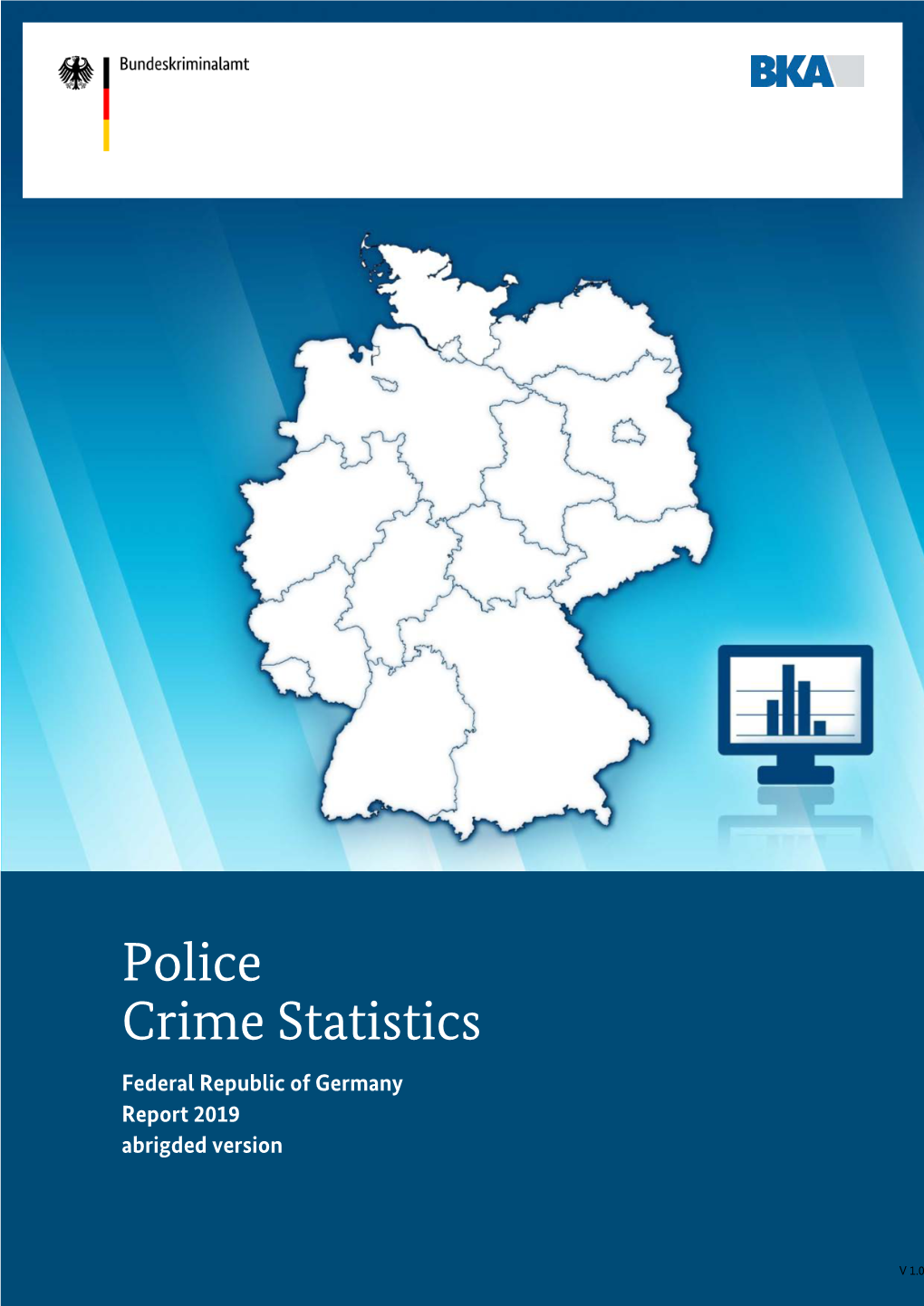 Police Crime Statistics Report 2019