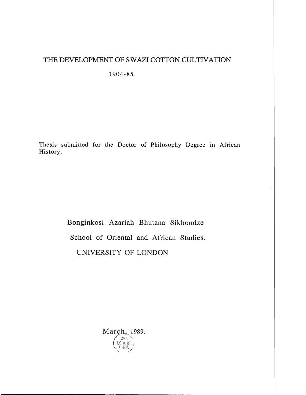 The Development of Swazi Cotton Cultivation 1904-85