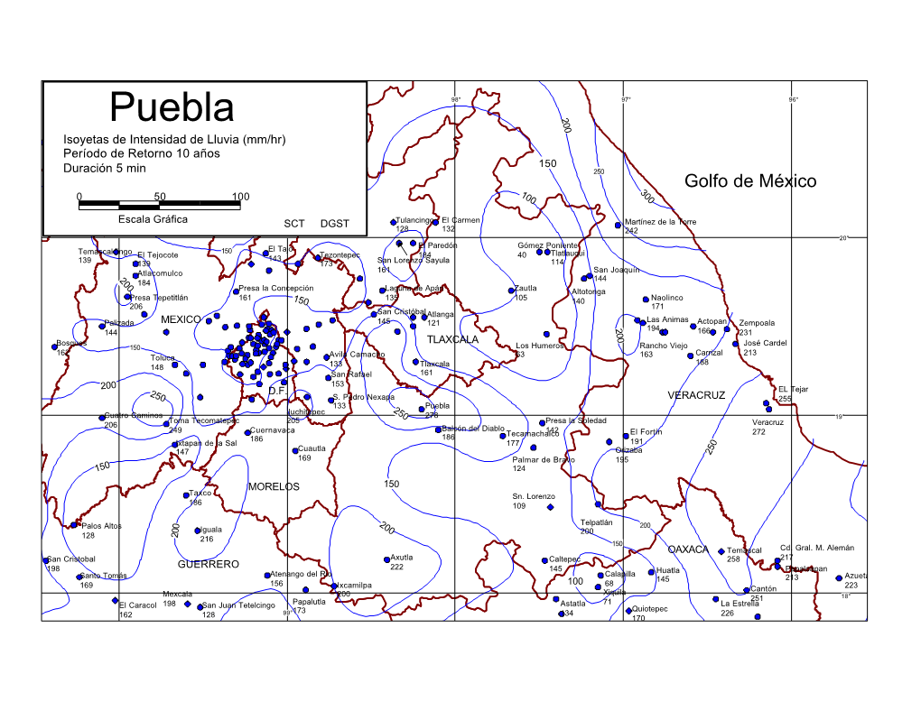 Puebla 200 Isoyetas De Intensidad De Lluvia (Mm/Hr) Período De Retorno 10 Años 150 Duración 5 Min 250 Golfo De México 300 0 50 100 100
