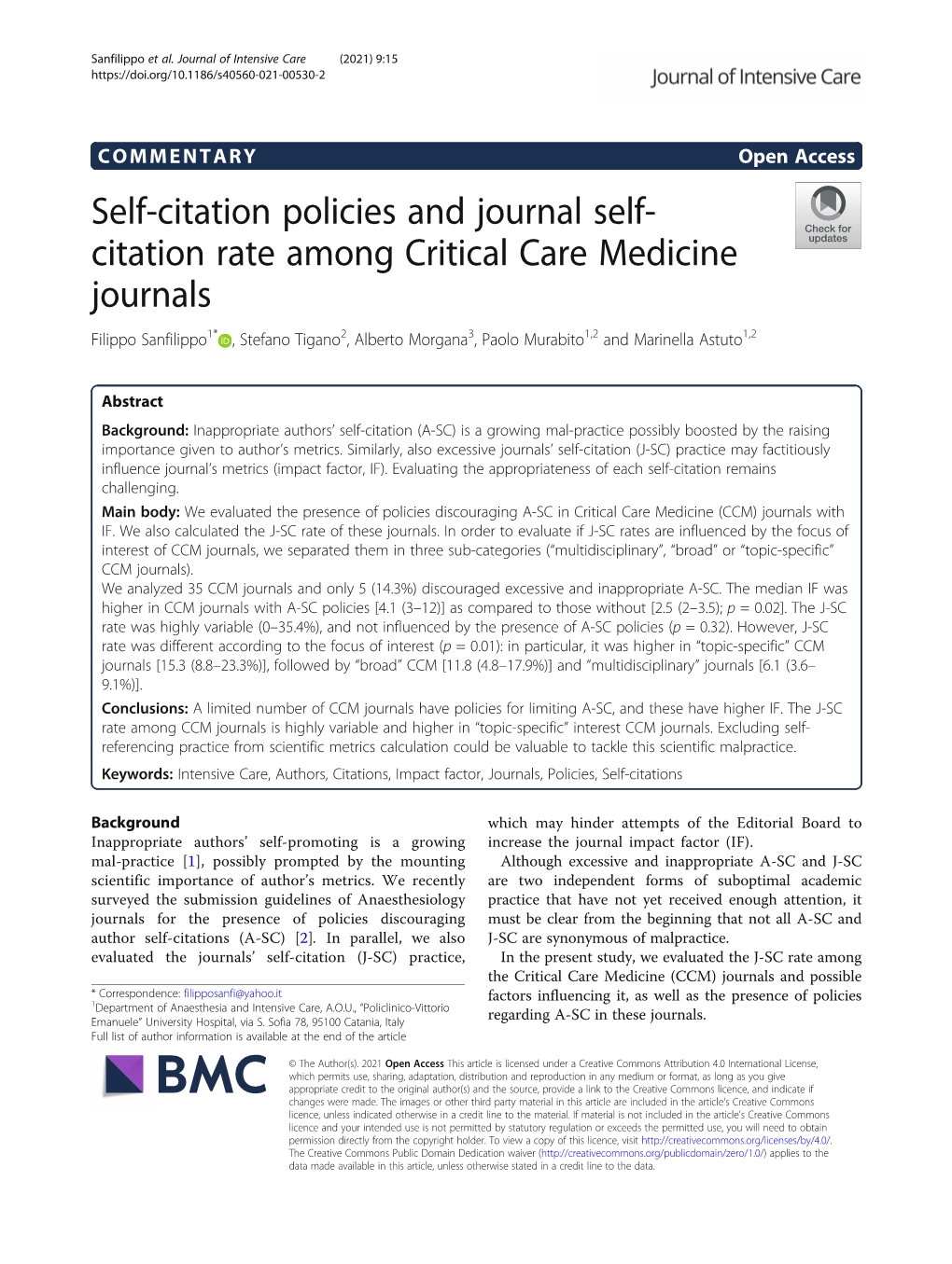 Citation Rate Among Critical Care Medicine Journals Filippo Sanfilippo1* , Stefano Tigano2, Alberto Morgana3, Paolo Murabito1,2 and Marinella Astuto1,2