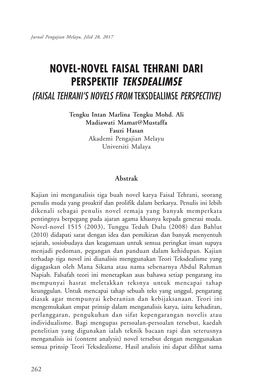 Novel-Novel Faisal Tehrani Dari Perspektif Teksdealimse (Faisal Tehrani’S Novels from Teksdealimse Perspective)
