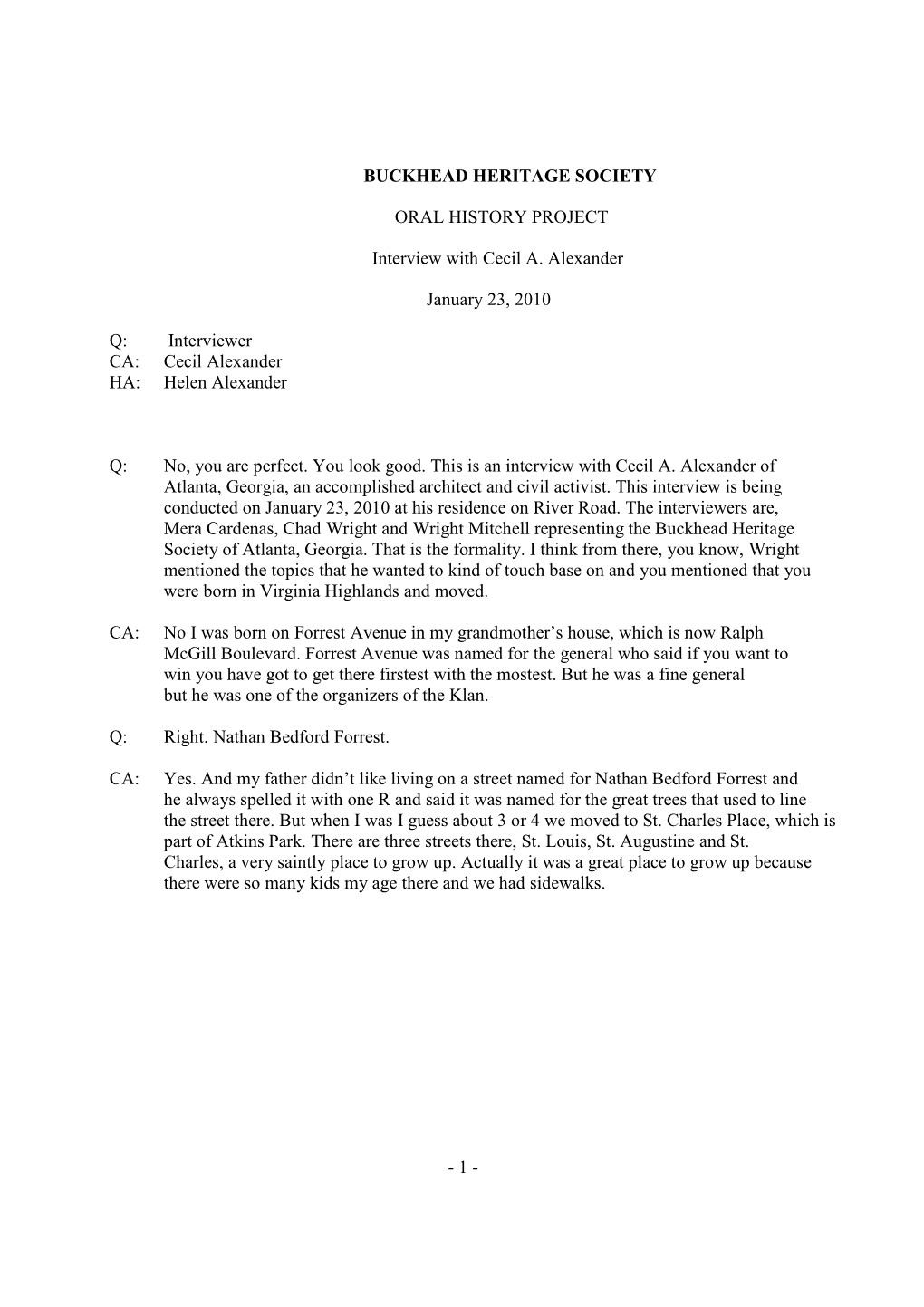 1- BUCKHEAD HERITAGE SOCIETY ORAL HISTORY PROJECT Interview with Cecil A. Alexander January 23, 2010 Q: Interviewer CA: Cecil A