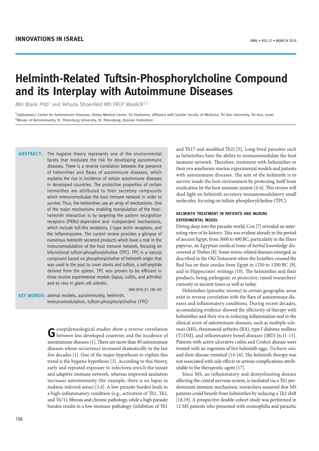 Helminth-Related Tuftsin-Phosphorylcholine Compound and Its Interplay with Autoimmune Diseases Miri Blank Phd1 and Yehuda Shoenfeld MD FRCP Masacr1,2