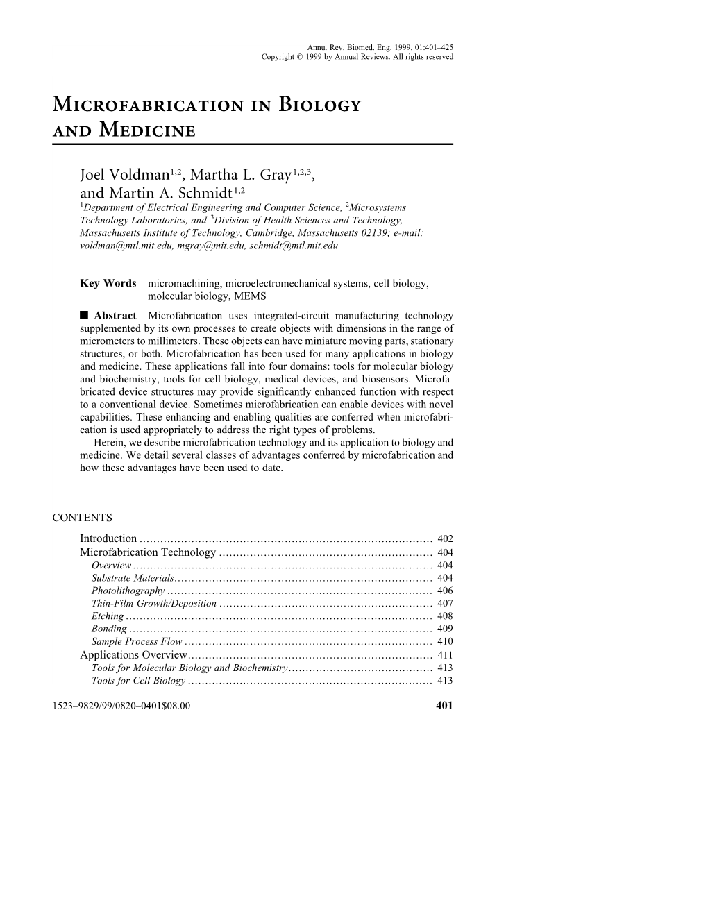 Microfabrication in Biology and Medicine