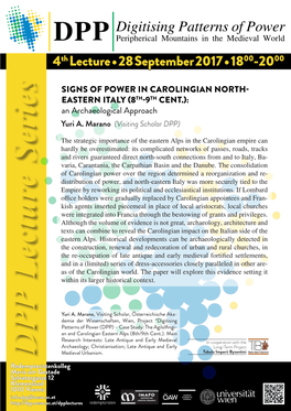 Digitising Patterns of Power Peripherical Mountains in the Medieval World 4Th Lecture • 28 September 2017 • 1800-2000