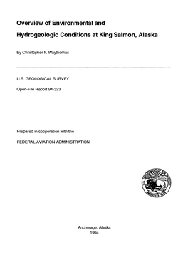 Overview of Environmental and Hydrogeologic Conditions at King Salmon, Alaska