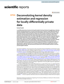 Deconvoluting Kernel Density Estimation and Regression for Locally Diferentially Private Data Farhad Farokhi