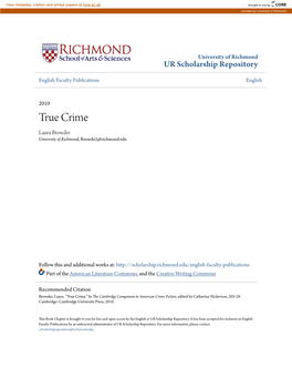 True Crime Laura Browder University of Richmond, Lbrowde2@Richmond.Edu