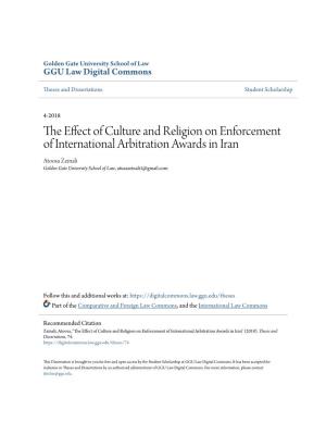 The Effect of Culture and Religion on Enforcement of International Arbitration Awards in Iran" (2018)
