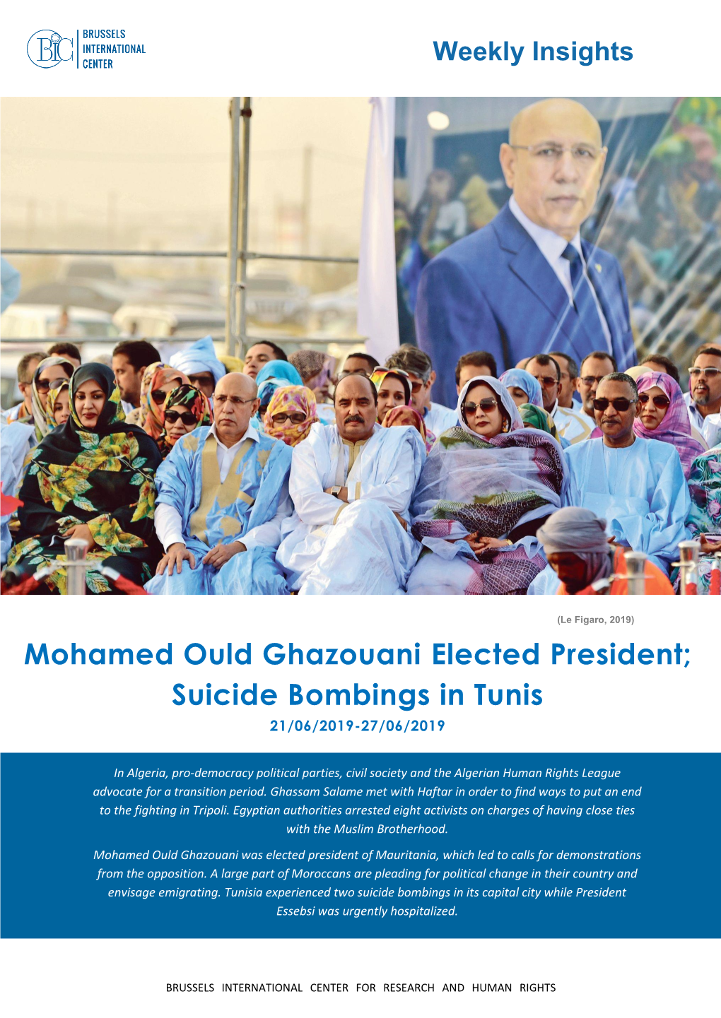 Mohamed Ould Ghazouani Elected President; Suicide Bombings in Tunis