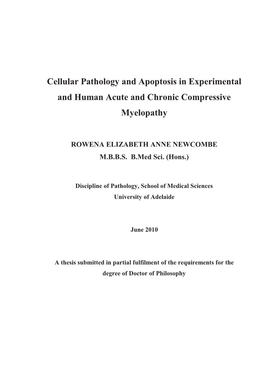 A Histopathological and Immunohistochemical Study of Acute and Chronic Human Compressive Myelopathy