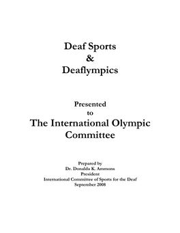 Deaf Sports & Deaflympics the International Olympic Committee