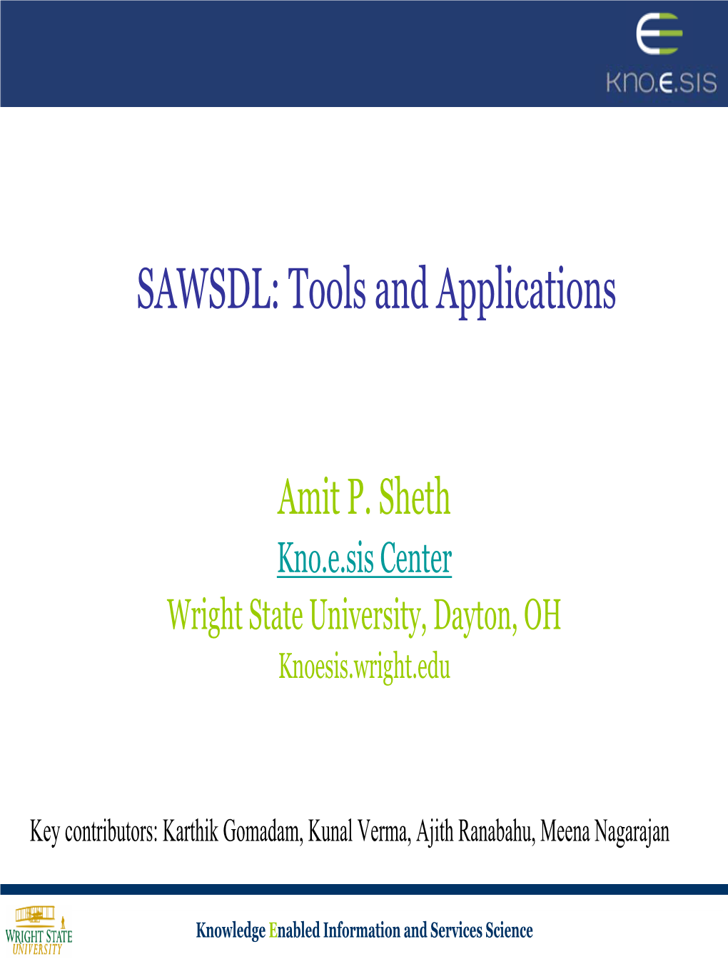 SAWSDL: Tools and Applications