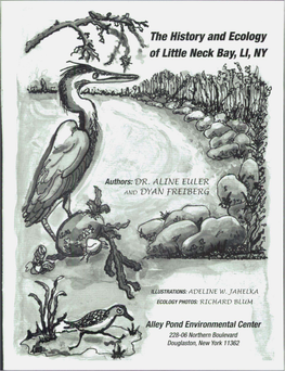 The History Andecology of Little Neck Bay, LI, NY