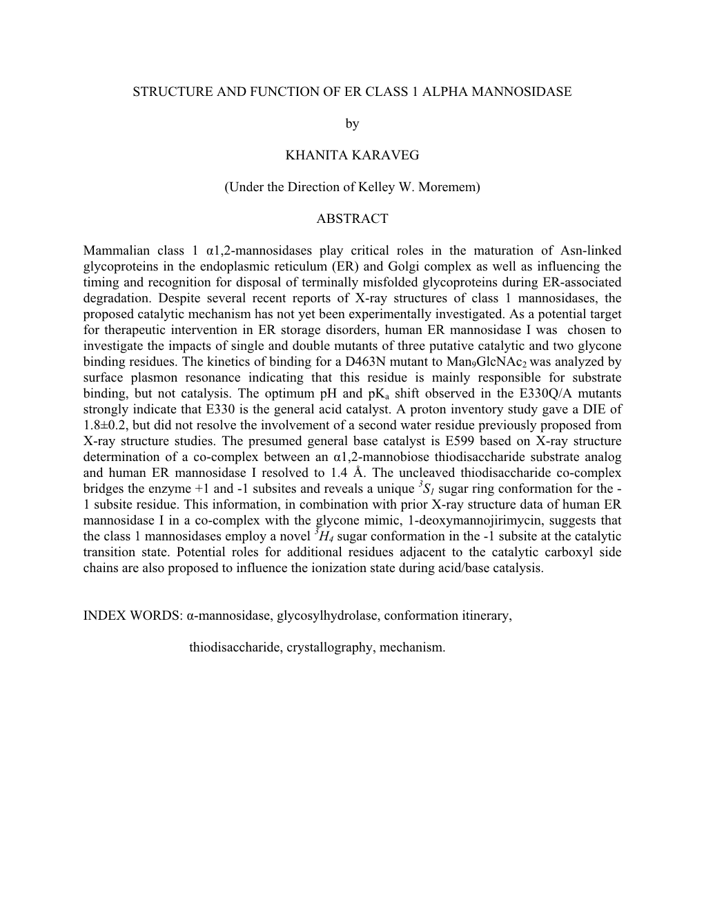 Structure and Function of Er Class 1 Alpha Mannosidase