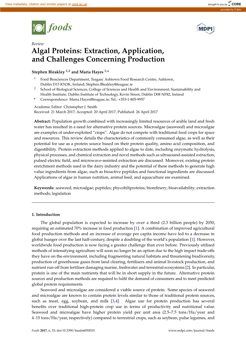 Algal Proteins: Extraction, Application, and Challenges Concerning Production