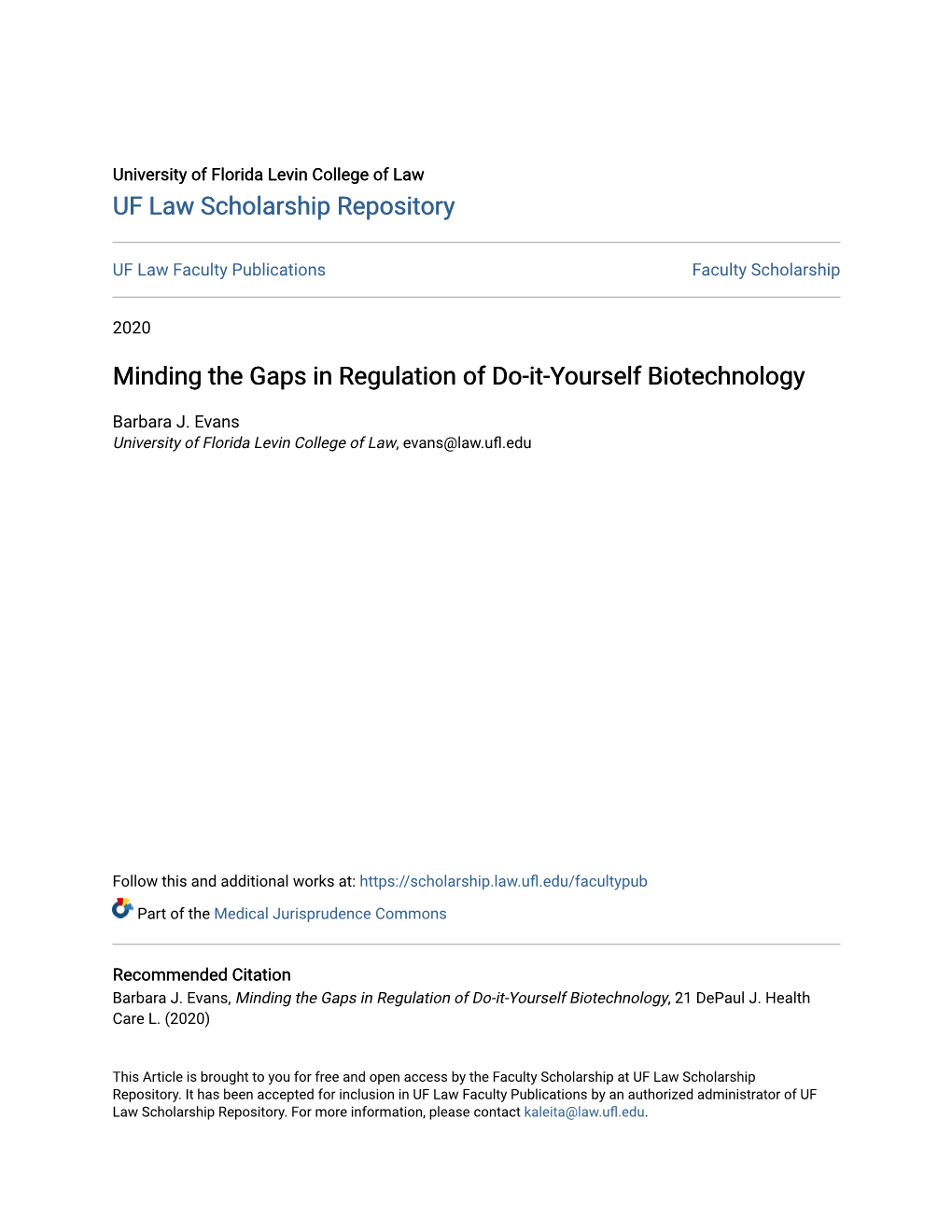 Minding the Gaps in Regulation of Do-It-Yourself Biotechnology