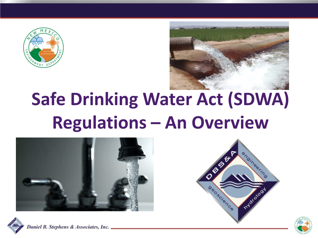 Safe Drinking Water Act (SDWA) Regulations – an Overview