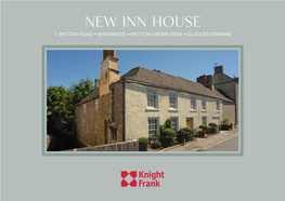 New Inn House 7 Wotton Road • Kingswood • Wotton-Under-Edge • Gloucestershire New Inn House