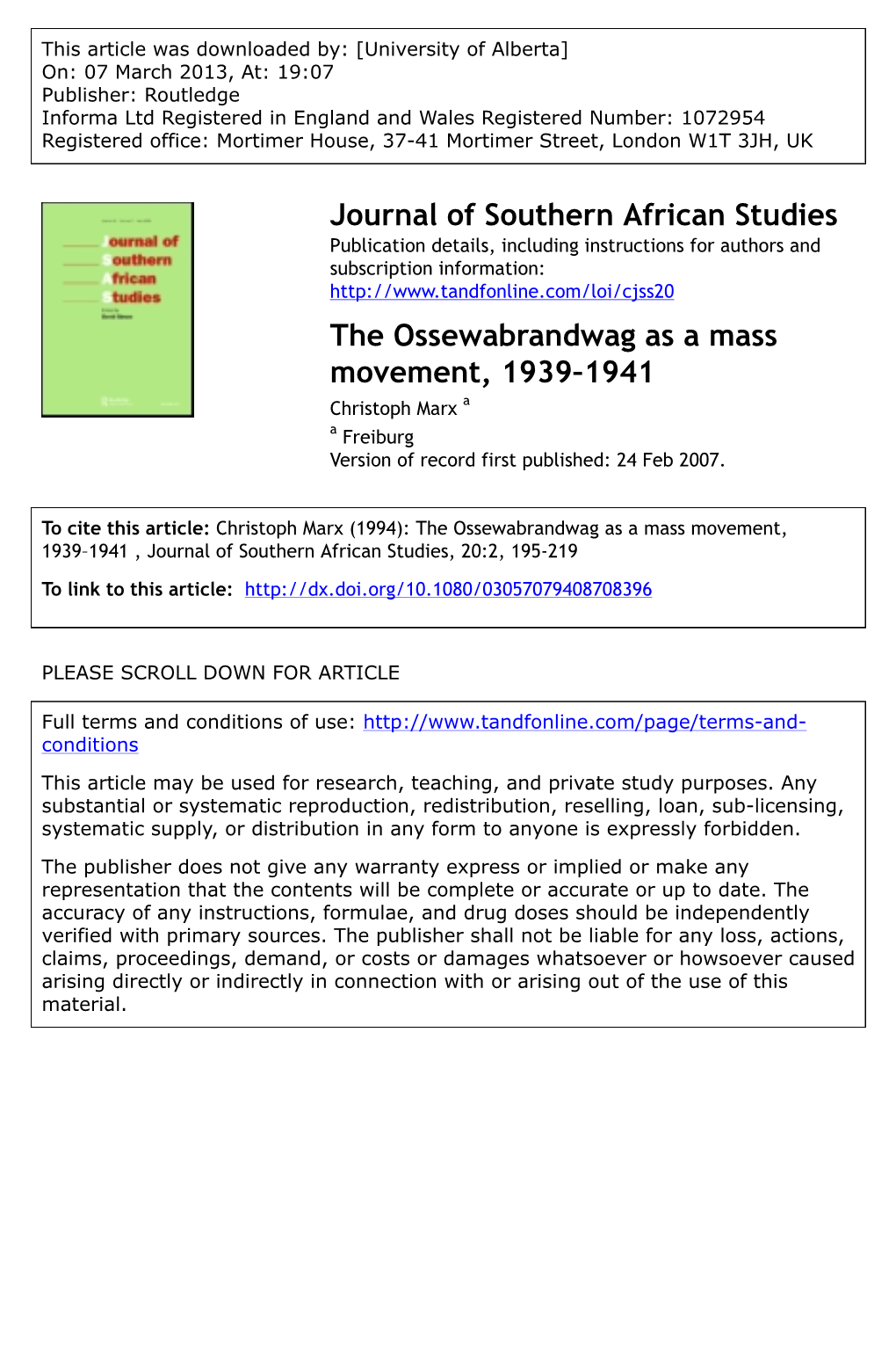 The Ossewabrandwag As a Mass Movement, 1939–1941 Christoph Marx a a Freiburg Version of Record First Published: 24 Feb 2007