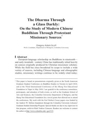 The Dharma Through a Glass Darkly: on the Study of Modern