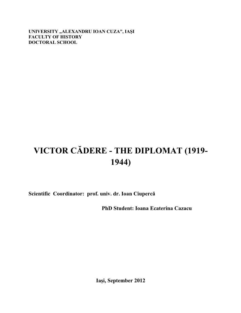 The Diplomat (1919- 1944)