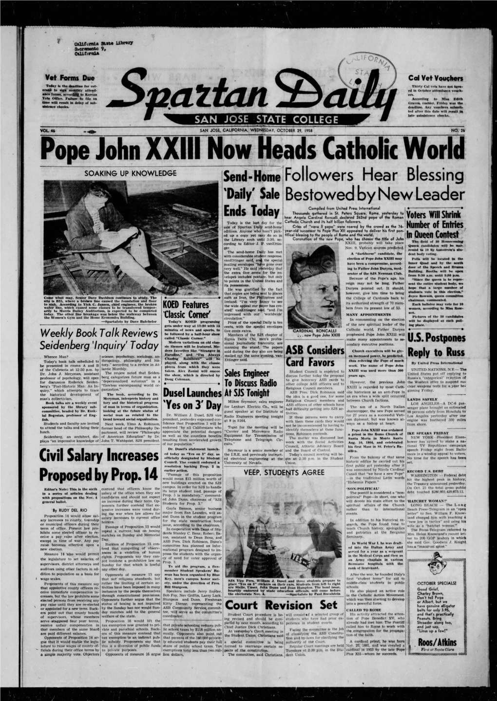 Pope John XXIII Now Heads Catholic World SOAKING up KNOWLEDGE Send- Home Followers Hear Blessing 'Daily' Sale Bestowed by New Leader
