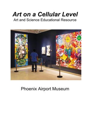 Art on a Cellular Level Art and Science Educational Resource