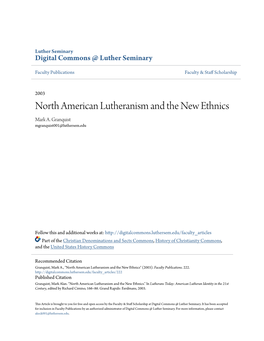 North American Lutheranism and the New Ethnics Mark A