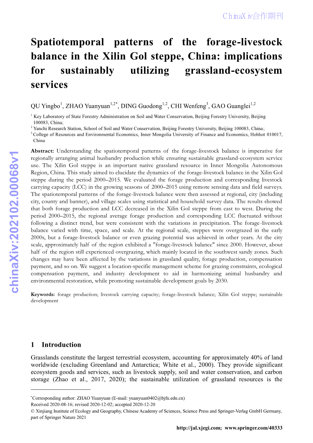 Spatiotemporal Patterns of the Forage-Livestock Balance in the Xilin Gol Steppe, China: Implications for Sustainably Utilizing Grassland-Ecosystem Services