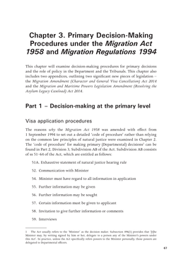3. Primary Decision-Making Procedures Under the Migration Act 1958 and Migration Regulations 1994