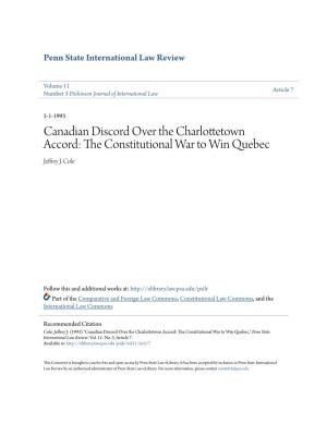 Canadian Discord Over the Charlottetown Accord: the Constitutional War to Win Quebec