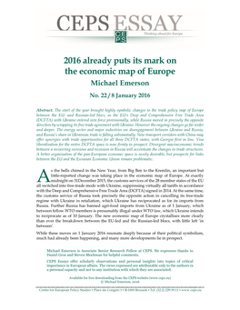 2016 Already Puts Its Mark on the Economic Map of Europe Michael Emerson No