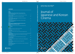 JOURNAL of JAPANESE and KOREAN CINEMA VOLUME 10 ISSUES 1–2 MAY–OCTOBER 2018 ISSN: Print: 1756-4905 Online: 1756-4913