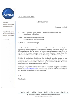 VIA ELECTRONIC MAIL MEMORANDUM September 22, 2010 TO: NCAA Baseball Head Coaches, Conference Commissioners and Coordinators Of