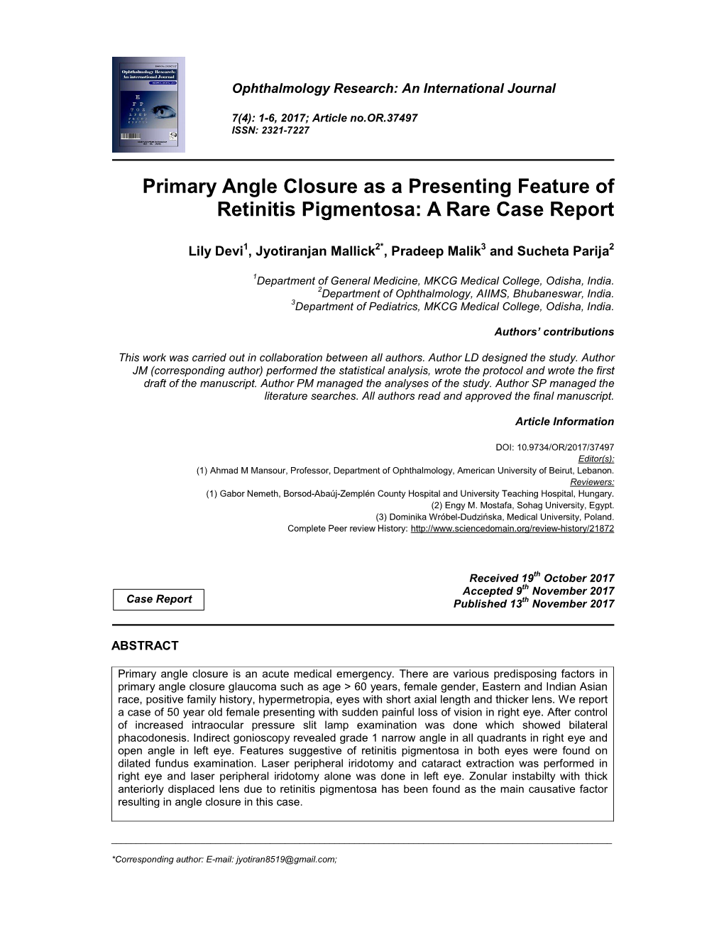 Primary Angle Closure As a Presenting Feature of Retinitis Pigmentosa: a Rare Case Report