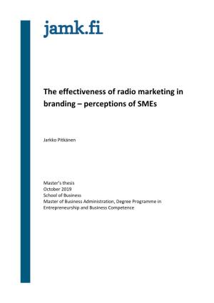 The Effectiveness of Radio Marketing in Branding – Perceptions of Smes