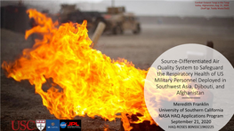 Source-Differentiated Air Quality System to Safeguard the Respiratory Health of US Military Personnel Deployed in Southwest Asia, Djibouti, and Afghanistan