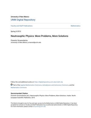 Neutrosophic Physics: More Problems, More Solutions