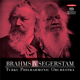 BRAHMS IV SEGERSTAM Turku Philharmonic Orchestra
