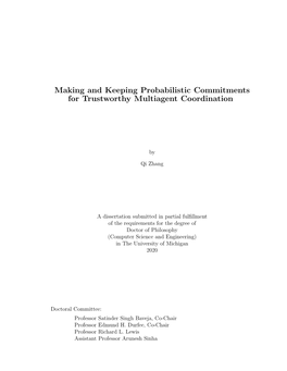 Making and Keeping Probabilistic Commitments for Trustworthy Multiagent Coordination