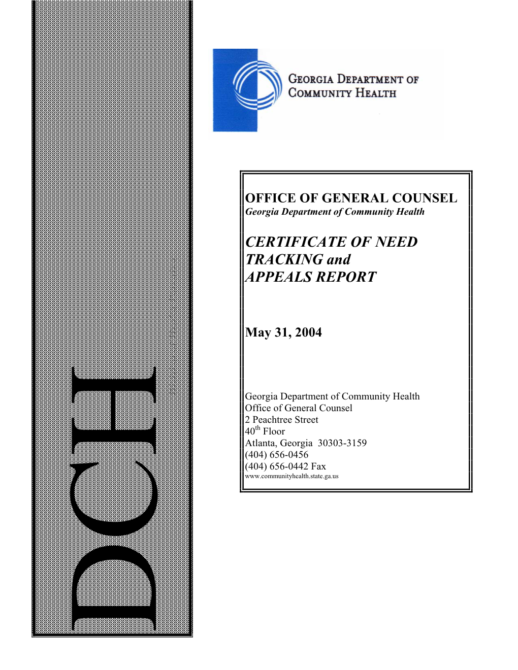 Certificate of Need Tracking and Appeals Report
