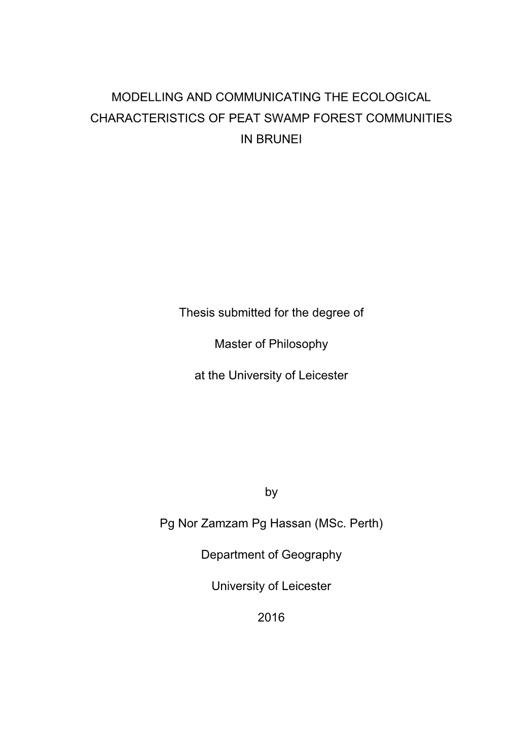 Modelling and Communicating the Ecological Characteristics of Peat Swamp Forest Communities in Brunei