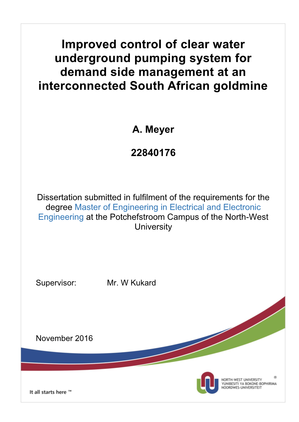 Improved Control of Clear Water Underground Pumping System for Demand Side Management at an Interconnected South African Goldmine