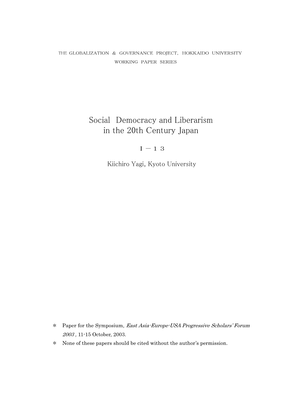 Social Democracy and Liberarism in the 20Th Century Japan