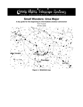 Ursa Major a Sky Guide for the Beginning to Intermediate Amateur Astronomer Tom Trusock 29-Mar-2006