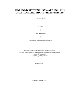 Ride and Directional Dynamic Analysis of Articulated Frame Steer Vehicles