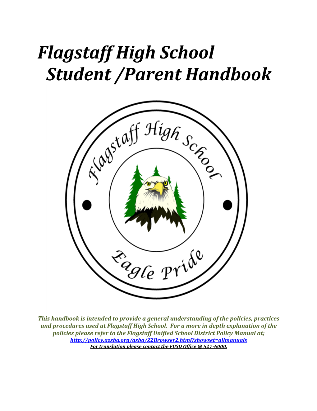 Flagstaff High School Student /Parent Handbook